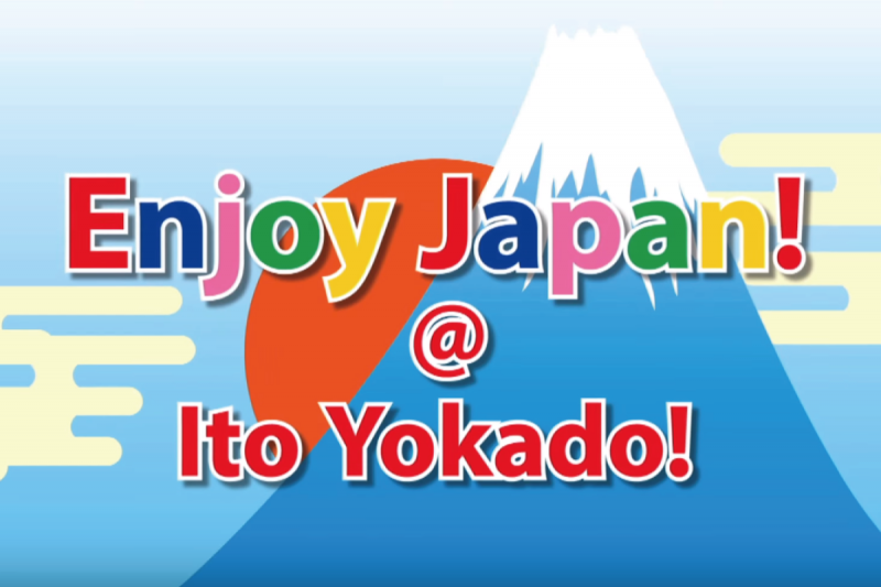Enjoy Japan! @ Ito-Yokado